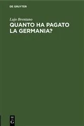 Book cover of Quanto ha pagato la Germania? by Lujo Brentano
