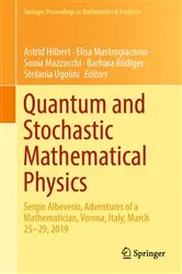 Book cover of Quantum and Stochastic Mathematical Physics by Unknown