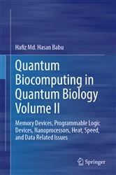 Book cover of Quantum Biocomputing in Quantum Biology Volume II by Hafiz Md. Hasan Babu