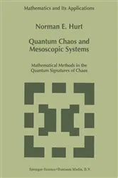Book cover of Quantum Chaos and Mesoscopic Systems by N.E. Hurt