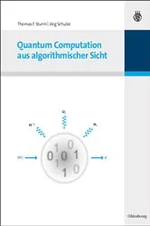 Book cover of Quantum Computation aus algorithmischer Sicht by Unknown
