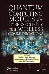 Book cover of Quantum Computing Models for Cybersecurity and Wireless Communications by Budati Anil Kumar
