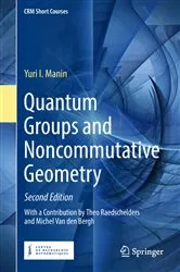 Book cover of Quantum Groups and Noncommutative Geometry (2nd ed.) by Unknown