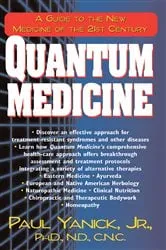 Book cover of Quantum Medicine by Yanick, Jr., Paul