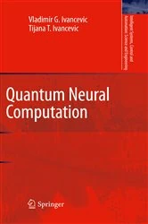 Book cover of Quantum Neural Computation by Vladimir G. Ivancevic