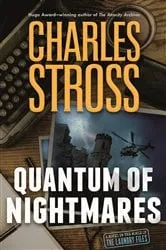 Book cover of Quantum of Nightmares by Charles Stross