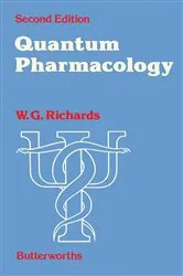 Book cover of Quantum Pharmacology (2nd ed.) by W. G. Richards