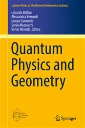 Book cover of Quantum Physics and Geometry by Edoardo Ballico