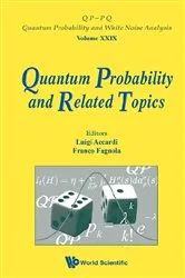 Book cover of Quantum Probability And Related Topics - Proceedings Of The 32nd Conference by Franco Fagnola