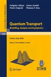 Book cover of Quantum Transport by Grégoire Allaire