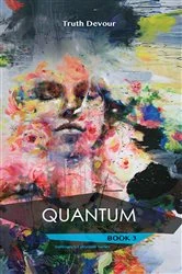 Book cover of Quantum by Truth Devour
