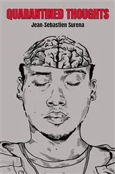 Book cover of Quarantined Thoughts by Jean-Sebastien Surena