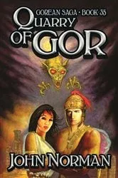 Book cover of Quarry of Gor by John Norman