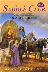 Book cover of Quarter Horse by Bonnie Bryant