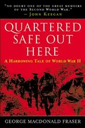 Book cover of Quartered Safe Out Here by George MacDonald Fraser