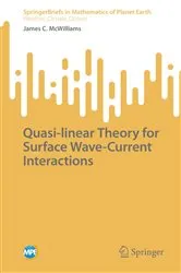 Book cover of Quasi-linear Theory for Surface Wave-Current Interactions by Unknown