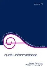 Book cover of Quasi-Uniform Spaces by Peter Fletcher