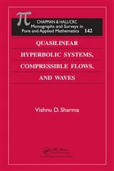 Book cover of Quasilinear Hyperbolic Systems, Compressible Flows, and Waves by Unknown