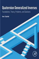 Book cover of Quaternion Generalized Inverses by Unknown