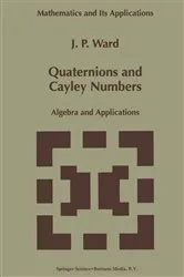 Book cover of Quaternions and Cayley Numbers by Unknown