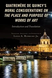 Book cover of Quatremère de Quincy's Moral Considerations on the Place and Purpose of Works of Art by N/A