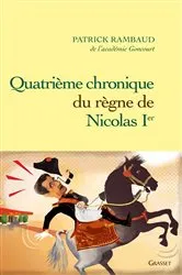 Book cover of Quatrième chronique du règne de Nicolas 1er by Patrick Rambaud