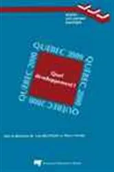 Book cover of Québec 2000, Quel développement ? by Yves Bélanger