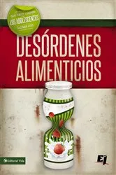 Book cover of Que hacer cuando los jóvenes luchan con desórdenes alimenticios by Steven Gerali