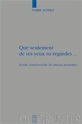 Book cover of Que seulement de tes yeux tu regardes ... by Pierre Auffret