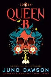Book cover of Queen B by Juno Dawson