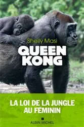 Book cover of Queen Kong by Shelly Masi