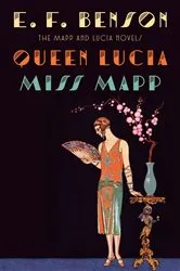 Book cover of Queen Lucia & Miss Mapp by E. F. Benson
