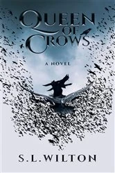 Book cover of Queen of Crows by Wilton, S., L.