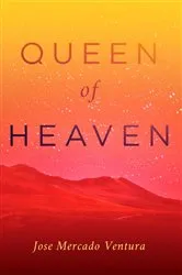 Book cover of Queen of Heaven by Lilla Grindlay