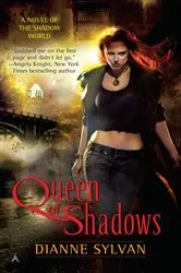 Book cover of Queen of Shadows by Dianne Sylvan