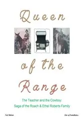 Book cover of Queen of the Range by Ted Roberts