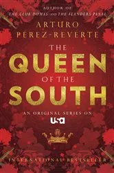 Book cover of Queen of the South by Arturo Perez-Reverte