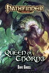 Book cover of Queen of Thorns by Dave Gross