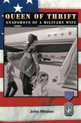 Book cover of Queen of Thrift by John Whalen