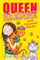 Book cover of Queen Sardine and Princess Persia by Kate Willis-Crowley
