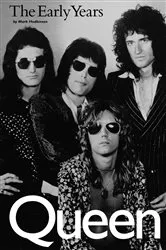 Book cover of Queen: The Early Years by Mark Hodkinson