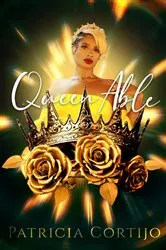 Book cover of QueenAble by Cortijo, Patricia, Catrina