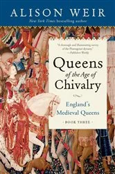 Book cover of Queens of the Age of Chivalry by Unknown