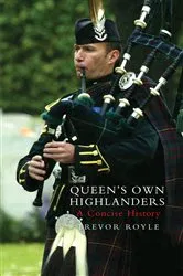 Book cover of Queen's Own Highlanders by Trevor Royle