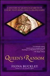 Book cover of Queen's Ransom by Fiona Buckley
