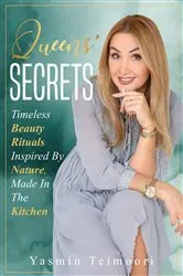 Book cover of Queens' Secrets by Yasmin Teimoori