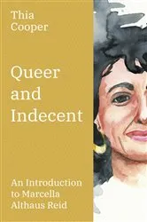 Book cover of Queer and Indecent by Thia Cooper