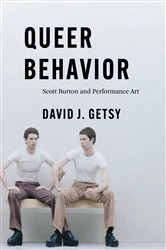 Book cover of Queer Behavior by David J. Getsy