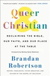 Book cover of Queer & Christian by Brandan Robertson