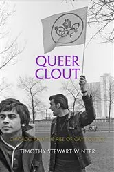 Book cover of Queer Clout by Timothy Stewart-Winter
